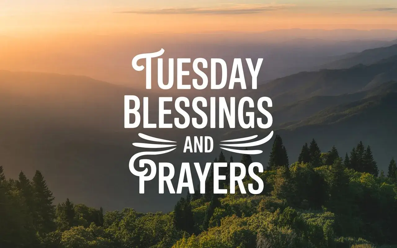 What is the Inspirational Blessing for Tuesday