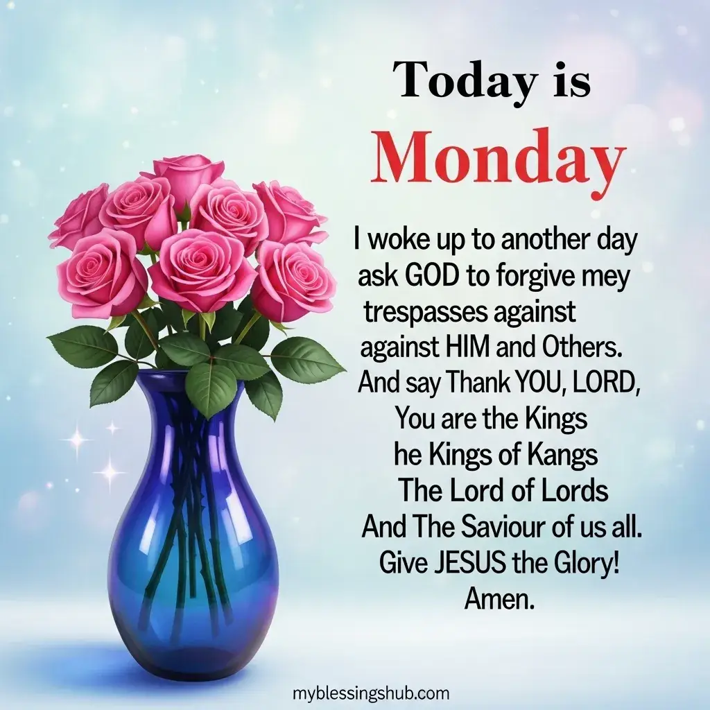 Best Monday afternoon blessings for friends and family