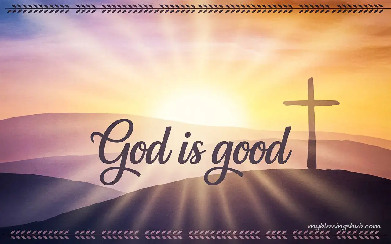 god-is-good-quotes