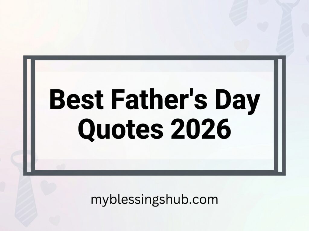Father’s Day Quotes 2026