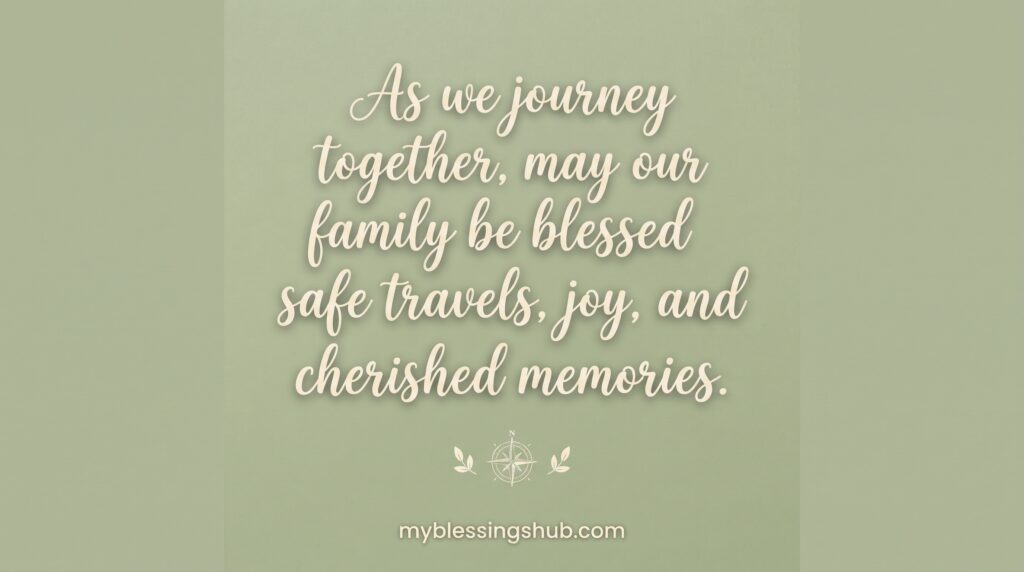 Safe Travel Prayer for Family