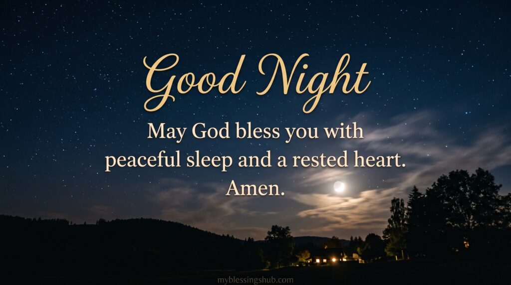 Good Night Blessings and Prayers for Peaceful Sleep